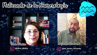 PLATICANDO CON EL NUMEROLOGO ALEJANDRO FERNANDO  |  EDNA DINORA