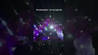 The Chainsmokers ft. Carlie Hanson - See You Again @ Live in DLDK Korea 2023 | 체인스모커스 내한