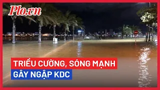 Triều cường, sóng làm ngập một số khu dân cư ở Đà Nẵng - PLO