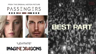 Levitate + Best Part (Mashup) Imagine Dragons, The Score