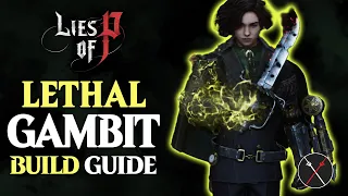 Lies of P Build Guide – Lethal Gambit (Tyrant Murderers Dagger Blade + Wintry Rapier’s Handle Build)