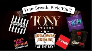 2019 TONY AWARD PREDICTIONS!