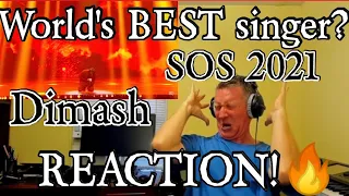 Dimash - SOS 2021 *REACTION!*🔥 World's BEST Singer?