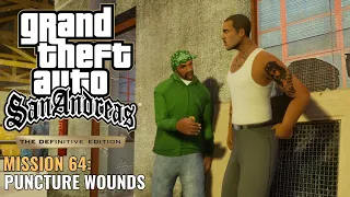 GTA San Andreas Definitive Edition - Mission 64 - Puncture Wounds