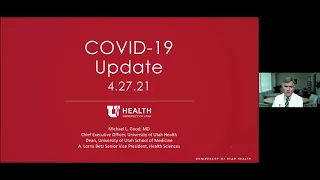 Dr. Michael Good COVID-19 Update April 27, 2021