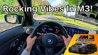 2024 BMW M3 Competition XDRIVE | EPIC Country Roads POV Drive with SOFT ROCK! | Pure Drive Vibes