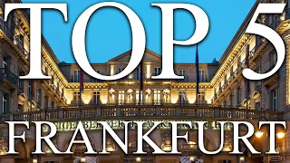 TOP 5 BEST luxury hotels in FRANKFURT,  GERMANY [2024, PRICES, REVIEWS INCLUDED]