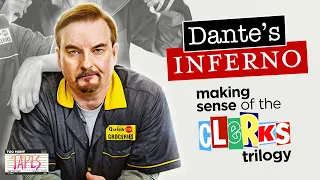 Dante's Inferno - Making Sense of Kevin Smith's Clerks Trilogy