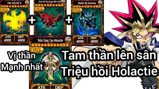 Yugi H5 - Tam thần lên sân triệu hồi Holactie chiến thắng không thể cưỡng