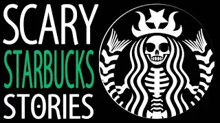 9 True Scary Starbucks Horror Stories