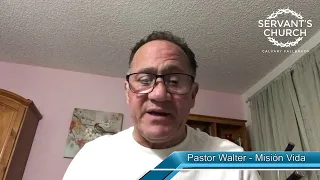 Pastor Walter - Guárdalos en tu Corazón - 04.24.20