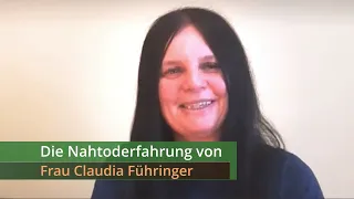 The Near Death Experience of Ms. Claudia Führinger