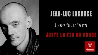 J.L Lagarce, Juste la fin du monde, analyse de l'oeuvre pour le bac Français