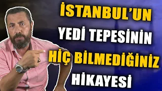 OSMANLI'NIN EN GÜZEL ESERLERİ (Yedi Tepe) | Aksi Tarih, Ahmet Anapalı