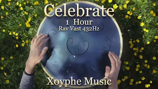 Xoyphe Music - Celebrate (Rav Vast 432Hz) | 1 Hour Version