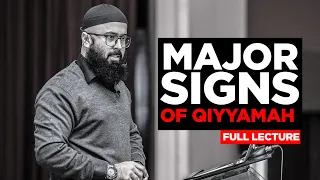 Major Signs of Qiyamah | Full Lecture | Tuaha Ibn Jalil