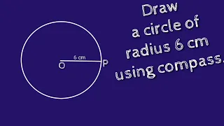 How to draw a circle of radius 6 cm using compass. shsirclasses.