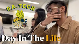 A Realistic Day In The Life At Georgia Tech