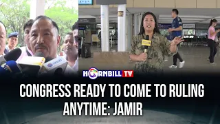 CONGRESS READY TO COME TO RULING ANYTIME: JAMIR