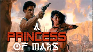 A Princess of Mars Review & Retrospective