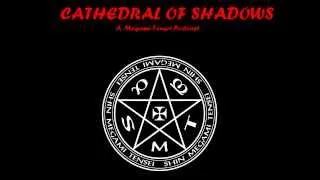 Cathedral of Shadows Episode 31 - SMT IRL