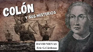 Los misterios de Colón - (Entrevista David Nievas)