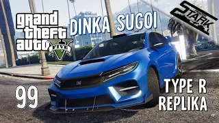 GTA 5 - 99.Rész (Dinka Sugoi / Type R Replika) - Stark