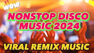 D' BEST NONSTOP DISCO MUSIC REMIX  OF THE YEAR 2024