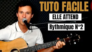 TUTO GUITARE FACILE Goldman - Elle attend POUR DÉBUTANT