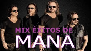 Mix Grandes Éxitos de MANA Sus Mejores Canciones Mix 2021