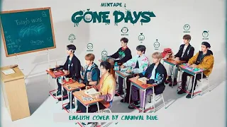 Stray Kids "Mixtape: Gone Days" [English Cover by Carnival Blue]