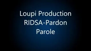 Ridsa-Pardon (Parole)