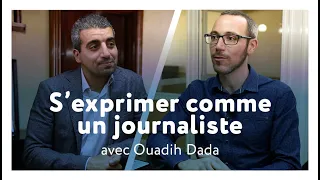 Comment parler français sans bloquer et atteindre ses rêves (interview Ouadih Dada)