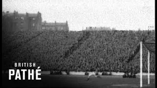 Rangers V Celtic - Scottish Cup Final Cuts (1928)