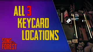 All Keycard Locations - Sons of the Forest