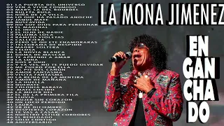 LA MONA JIMENEZ - 48 CANCIONES ENGANCHADAS