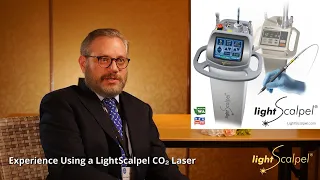 Interview with Scott Siegel, MD, DDS - LightScalpel CO2 Lasers and Tethered Oral Tissues