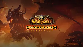 WORLD OF WARCRAFT THE CATACLYSM CLASSIC PRE-EXPANSION GRIND- Livestream