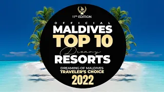 🏆 YOUR TOP 10 Best Maldives Resorts 2022 | Maldives Best Hotels. Official Traveler's Choice 11th Ed.