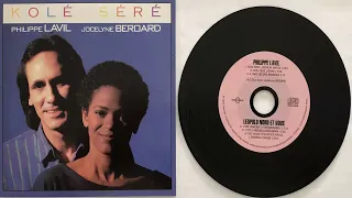 Philippe Lavil & Jocelyne Berdard Kolé séré (Remix) (1987) (Single CD Maxi)