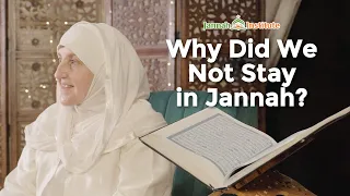 EP 04: Why Did We Not Stay in Jannah? I The Qur'an Has It All I Sh Dr Haifaa Younis