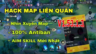 H.a.c.k Map Liên Quân Mới Nhất | Hỗ Trợ Cài Đặt Free | Antiban 100% | AIM SKILL | Menu Tùy Chỉnh S29