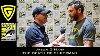 Jason O'Mara - The Death of Superman - SDCC 2018 | The Geek Generation