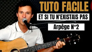 TUTO GUITARE FACILE Joe Dassin - Et si tu n'existais pas POUR DÉBUTANT