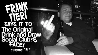 The Original Drink and Draw Social Club - FRANK TIERI