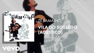 Zé Ramalho - Vila do Sossêgo (Acústico)