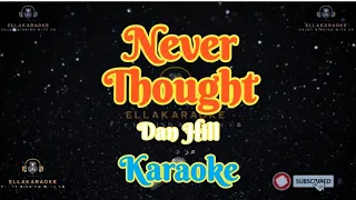 Never Thought/Dan Hill/Karaoke
