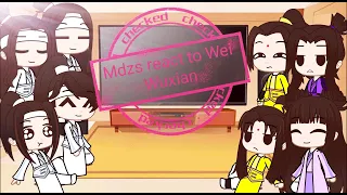 Mdzs/Mo dao zu shi react to Wei Wuxian [eng]