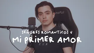 SEÑORES ROMANTICOS 5