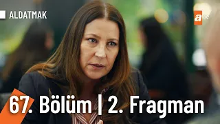 Aldatmak 67. Bölüm 2. Fragman | "Kızın bir cinayet işledi, sen bununla nasıl yaşayacaksın?"